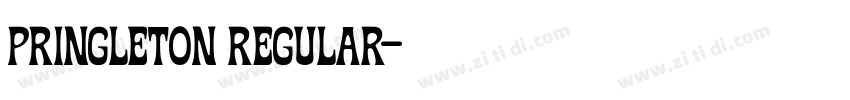 Pringleton Regular字体转换 Pringleton Regular字体转换